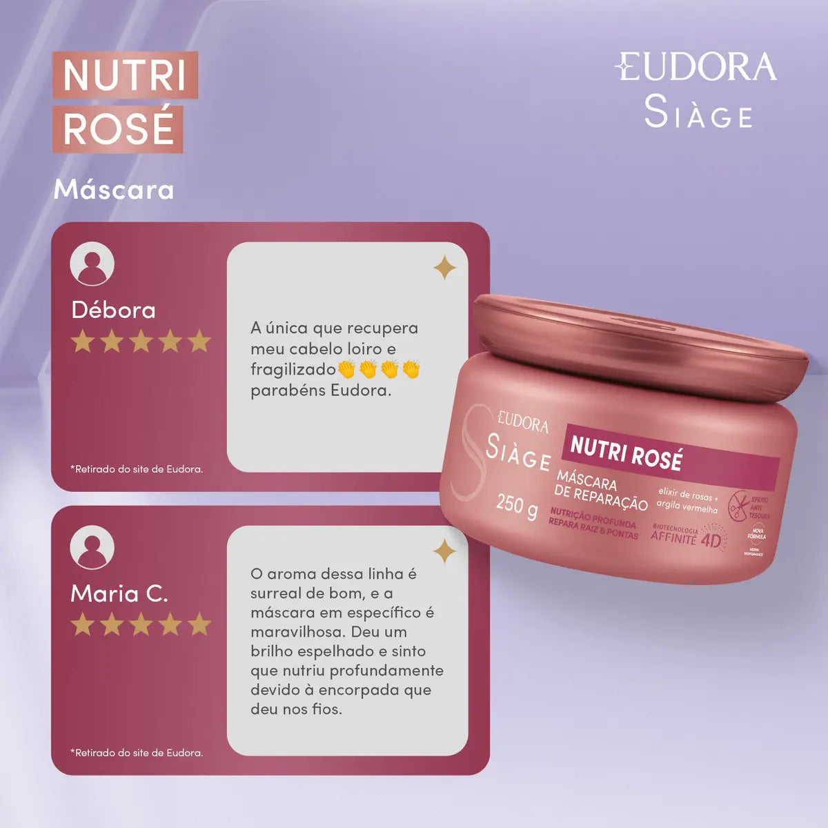 Máscara de Reparação Siáge Eudora Nutri Rose Hidratação 250mL Cabelos Danificados
