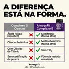 Vitaminas do Complexo B Alwaysfit  Metilfolato + Metilcobalamina 60 Cápsulas